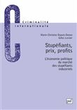 Stupéfiants, prix, profits