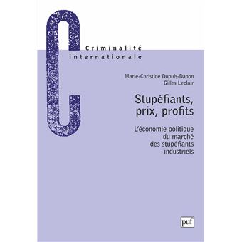 Stupéfiants, prix, profits