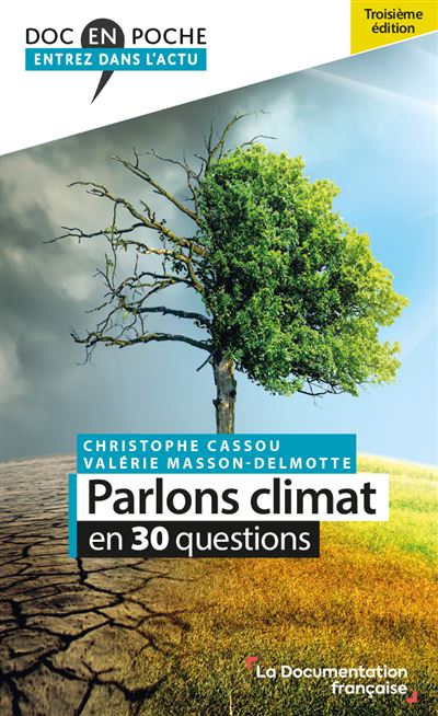 Parlons climat en 30 questions - Christophe Cassou, Valérie Masson-Delmotte (2023)