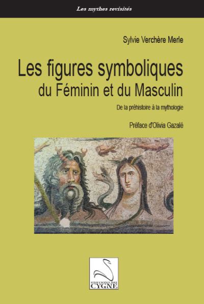 Les figures symboliques du Féminin et du Masculin