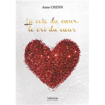 La voix du coeur, le cri du coeur
