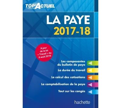 Top'Actuel La Paye 2017/2018 - Sabine Lestrade - broché