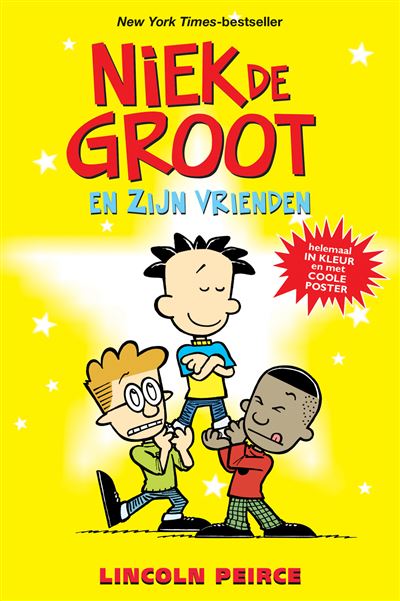 Niek de Groot en zijn vrienden