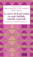 Le succès de la prévention en santé familiale, infantile et juvénile