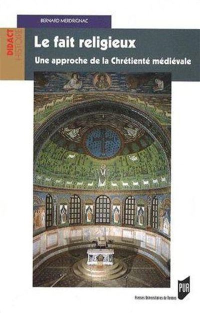 Le fait religieux en Europe médiévale