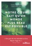 Notre coeur sait qu'un monde plus beau est possible