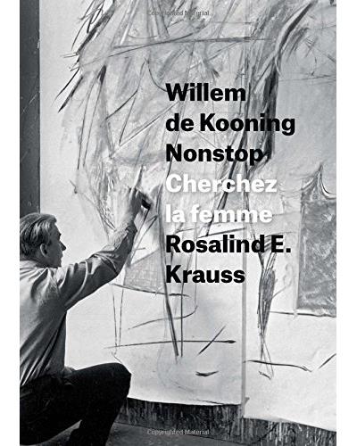 Willem de Kooning nonstop