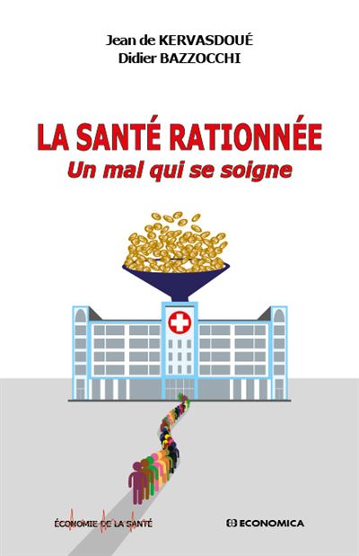 La santé rationnée
