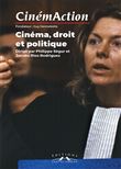 Cinemaction N° 158- Cinema Droit Et Politique- 2016