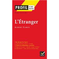 Profil - Camus (Albert) : L'Etranger
