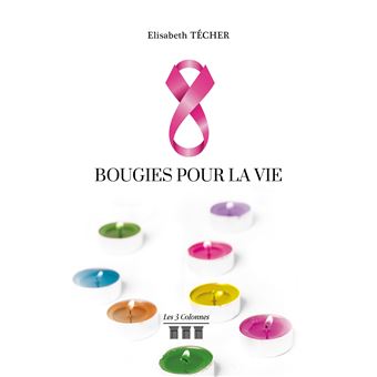Huit bougies pour la Vie
