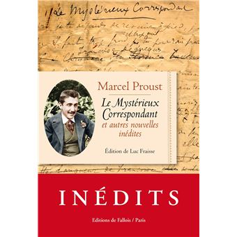 Le Mystérieux Correspondant et autres nouvelles inédites