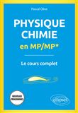Physique-Chimie en MP/MP* - Le cours complet - Programme 2022