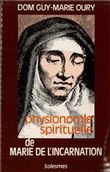 Physionomie Spirituelle de Marie de l Incarnation