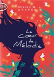 Le coeur de Mélodie