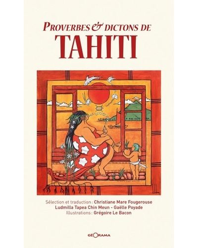 Proverbes Et Dictons De Tahiti Broch Collectif Christiane Mare Fougerouse Ludmilla Tapea