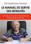 Le manuel de survie des retraités