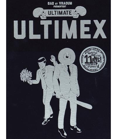 Ultimate ultimex edition speciale onze ans
