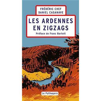 Ardennes en zigzags (Les)