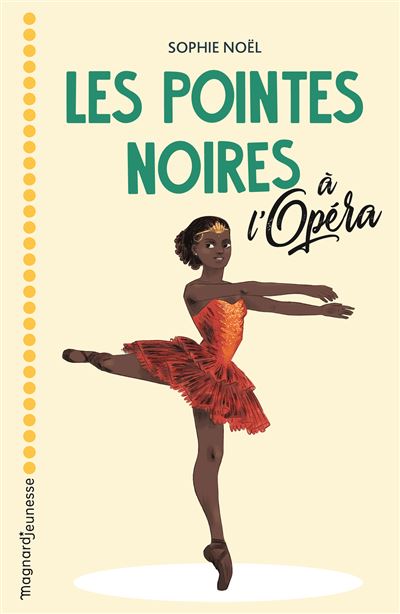 Les Pointes noires à l'Opéra - Sophie Noël - broché