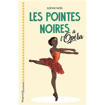Les Pointes noires à l'Opéra