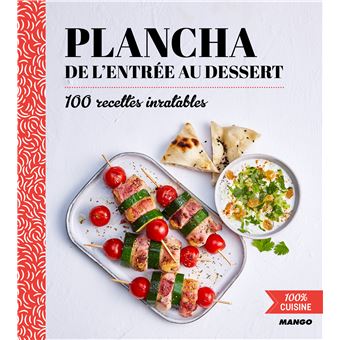 Plancha de l'entrée au dessert