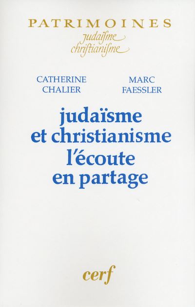 Judaïsme et christianisme - L'écoute en partage