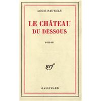 Le château du dessous
