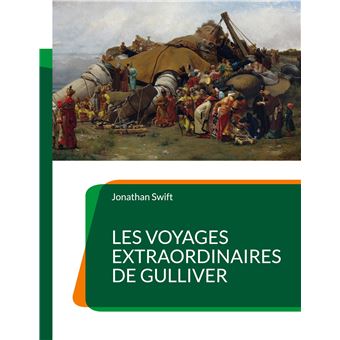 Les Voyages extraordinaires de Gulliver