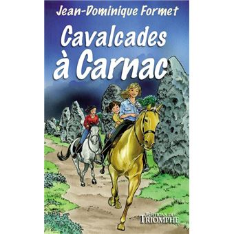 Cavalcades à Carnac