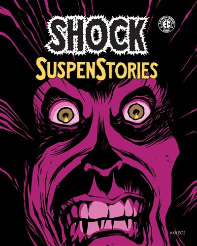 Shock Suspenstories -  Collectif - broché