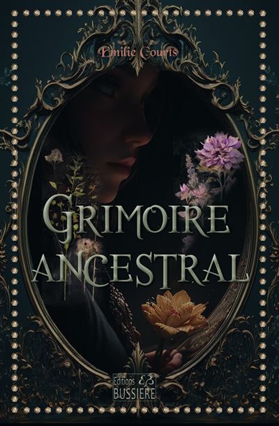 Grimoire Ancestral - Emilie Courts - broché