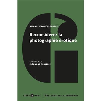 Reconsidérer la photographie érotique