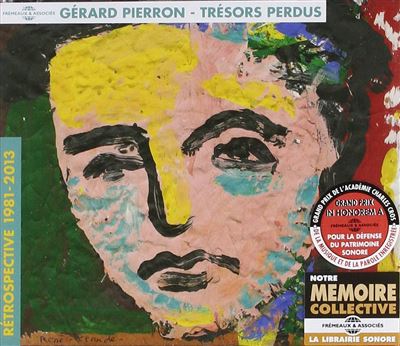 Trésors perdus Rétrospective 1981-2013