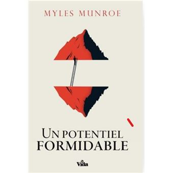 Un potentiel formidable