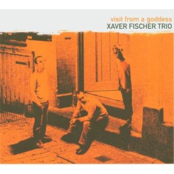 Visit from a goddess : Vinyle album en Xaver Fischer Trio : tous