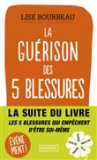 La Guérison des 5 blessures