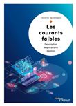 Les courants faibles