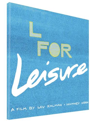 L for Leisure DVD