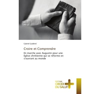 Croire et Comprendre