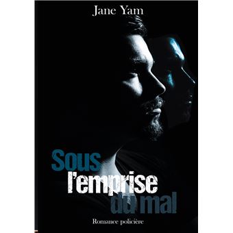 Sous l'emprise du mal