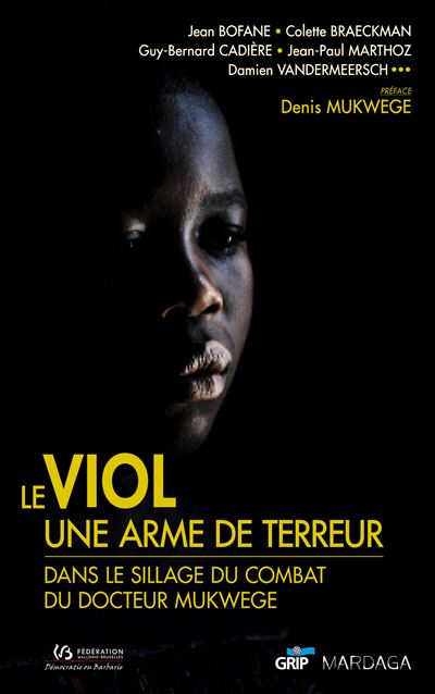 Viol, une arme de terreur (le) -  Collectif - broché