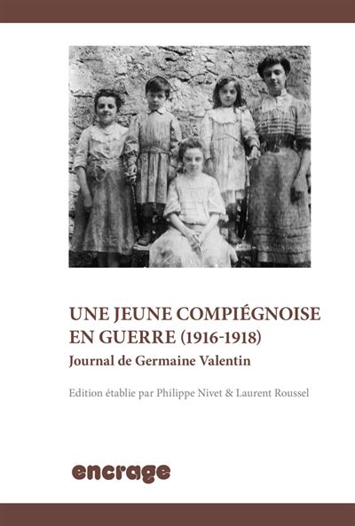 Les Exils d'une jeune Compiégnoise (1918-1920) - Laurent Roussel - broché