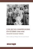 Les Exils d'une jeune Compiégnoise (1918-1920)