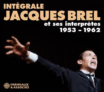 Intégrale 1953-1962 et ses interprètes