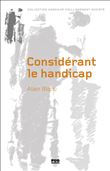 Considérant le handicap