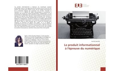 Le produit informationnel a l'epreuve du numerique