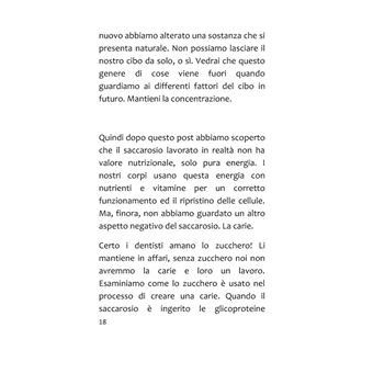 Lo zucchero ti fa diventare stupido, grasso e malato