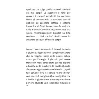 Lo zucchero ti fa diventare stupido, grasso e malato