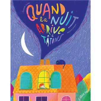 Quand la nuit arrive à tâtons